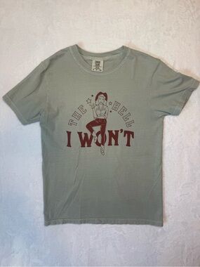 Comfort Colors Sage Green Tee with Maroon 'I WON'T' Graphic